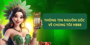 Những thông tin thành lập về chúng tôi HB88